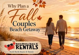 Fall couples beach getaway in North Myrtle Beach SC